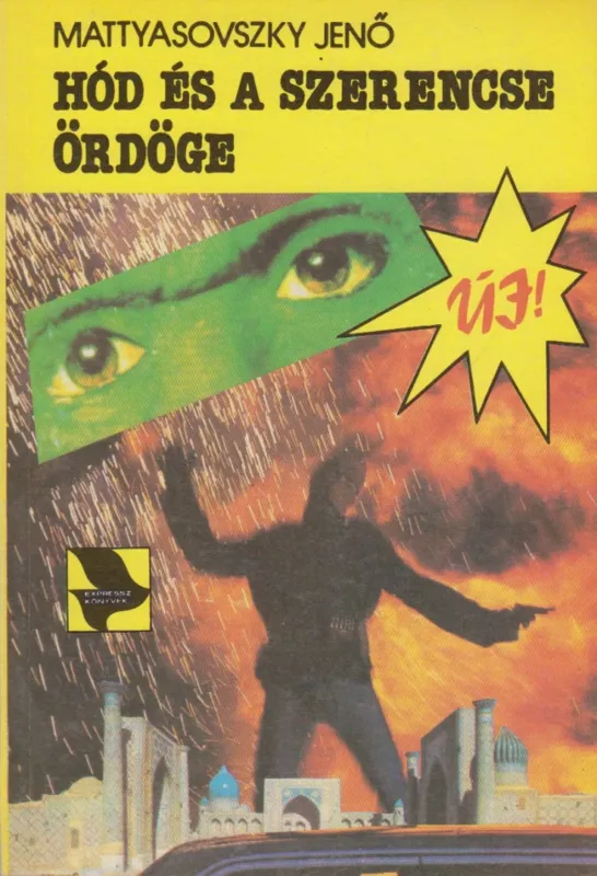 Népszerű Hód és a szerencse ördöge