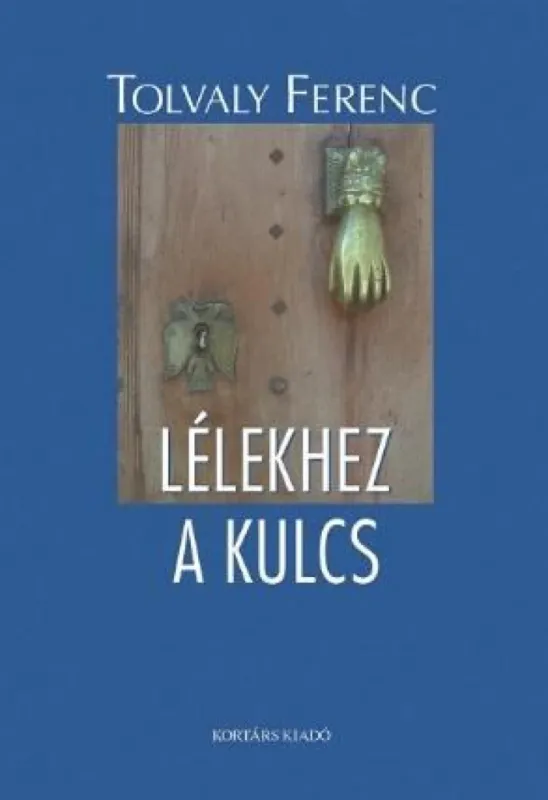 Különleges ajánlat Lélekhez a kulcs