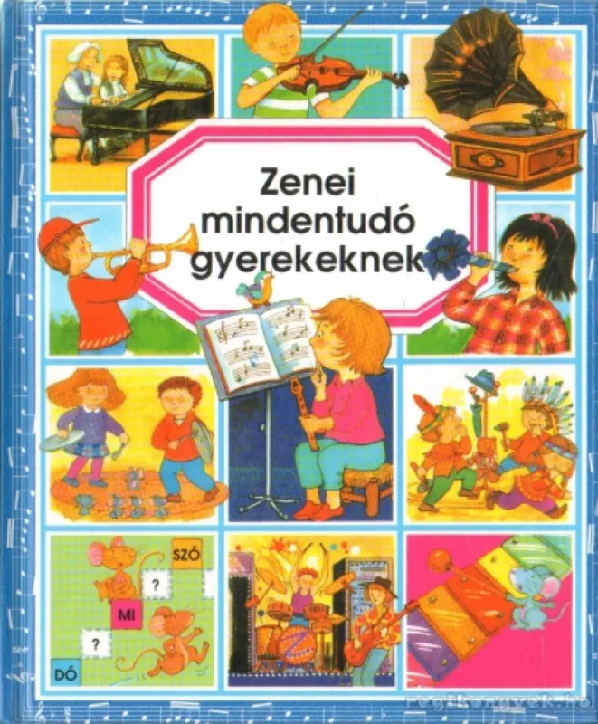 Zenei mindentudó gyerekeknek Árengedmény