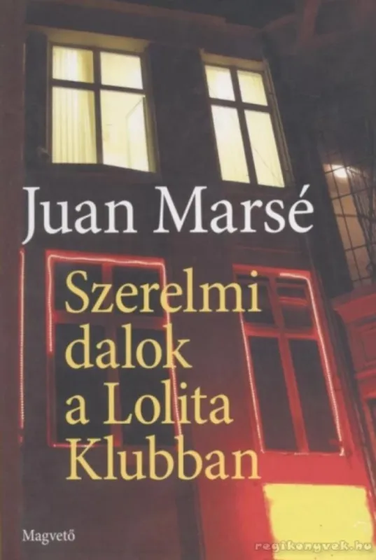 Akciós ár Szerelmi dalok a Lolita Klubban