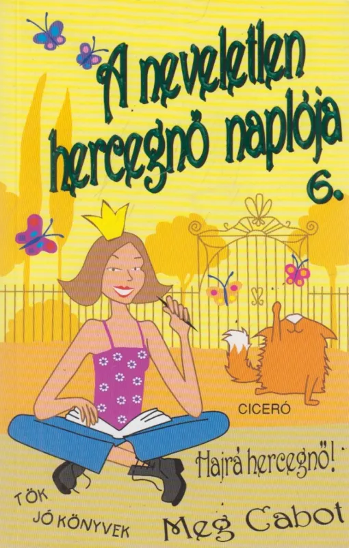 Outlet A neveletlen hercegnő naplója 6.