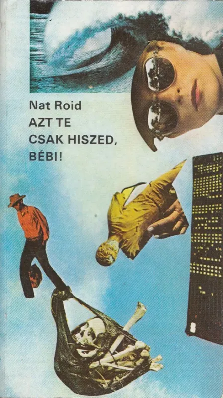 Azt te csak hiszed, Bébi! Gyors kiszállítás