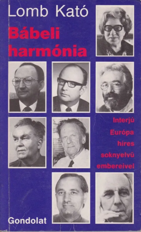 Bábeli harmónia Árcsökkenés