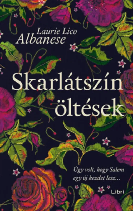 Kihagyhatatlan ajánlat Skarlátszín öltések
