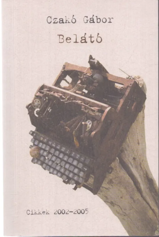 Vedd meg most Belátó (dedikált)