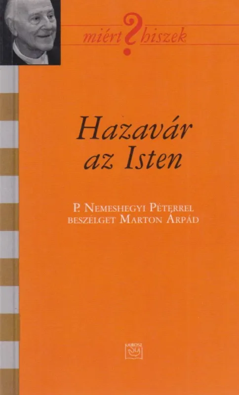 Olcsó Hazavár az Isten