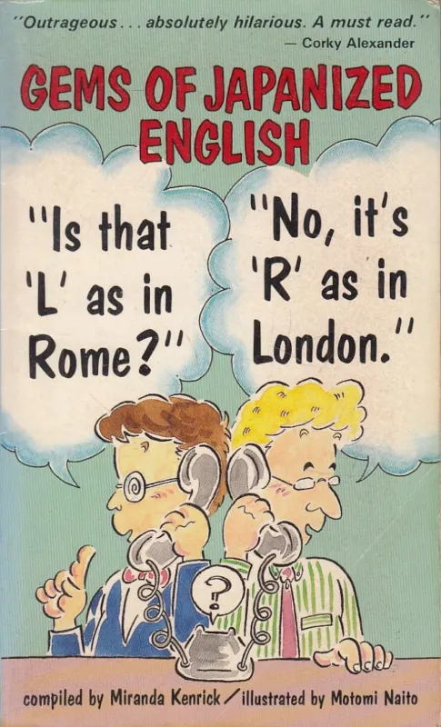 "Is that 'L' as in Rome?" "No, it's 'R' as in London." Nézd meg most