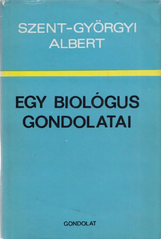 Egy biológus gondolatai Olcsó