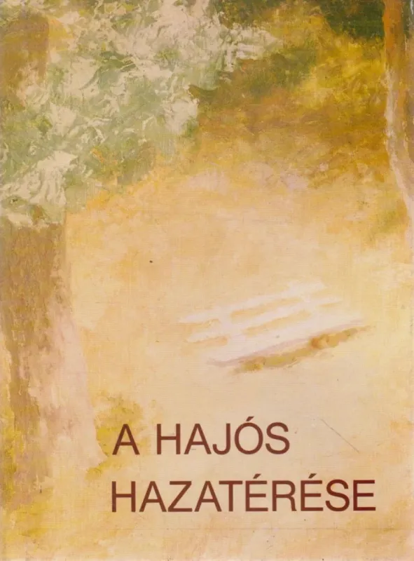Vedd meg most A hajós hazatérése