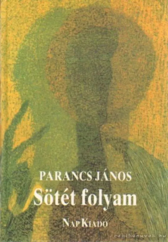 Sötét folyam Nézd meg most