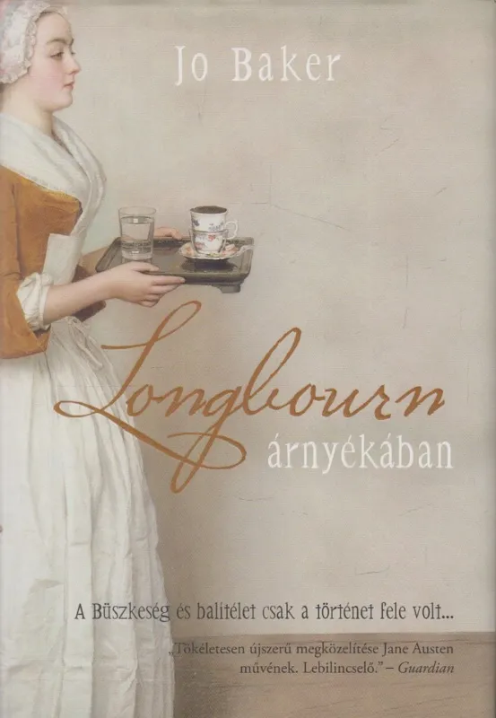 Alacsony ár Longbourn árnyékában