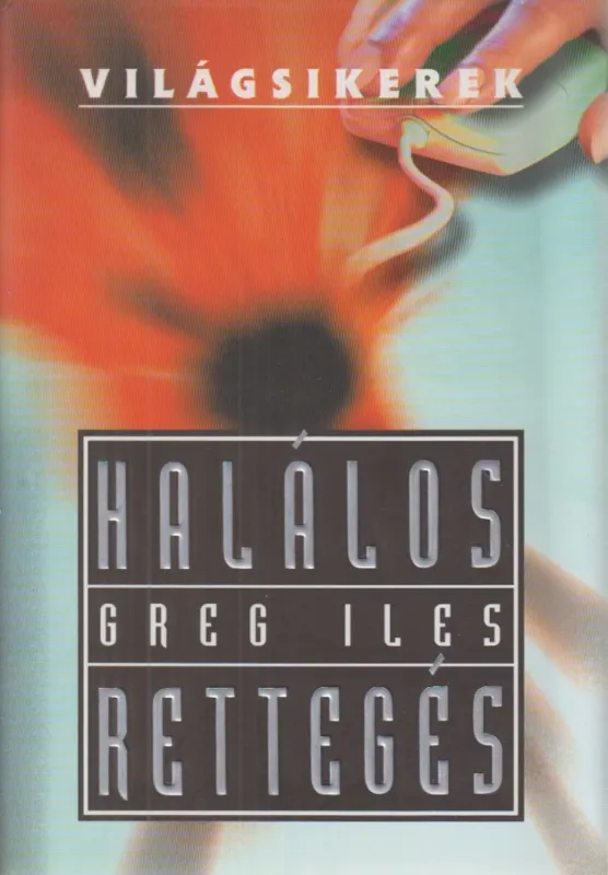 Exkluzív ajánlat Halálos rettegés
