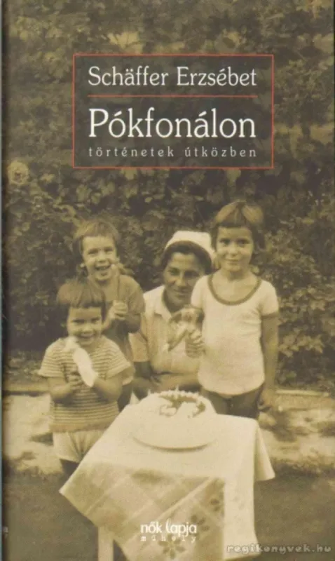 Pókfonálon Különleges ajánlat