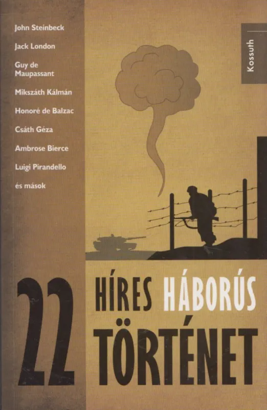 22 híres háborús történet Expressz kézbesítés