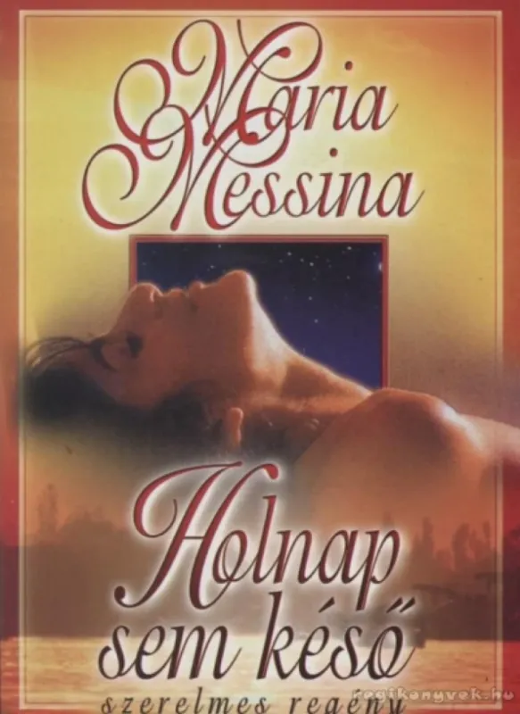 Újdonság Holnap sem késő