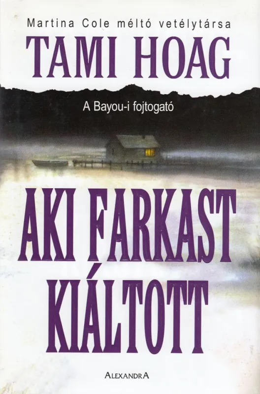 Vedd meg online Aki farkast kiáltott
