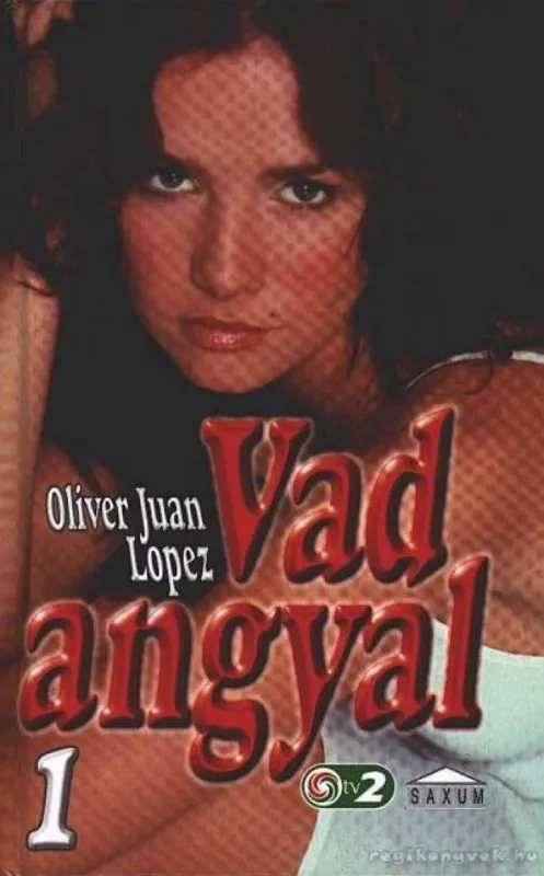 Alacsony ár Vad angyal 1.