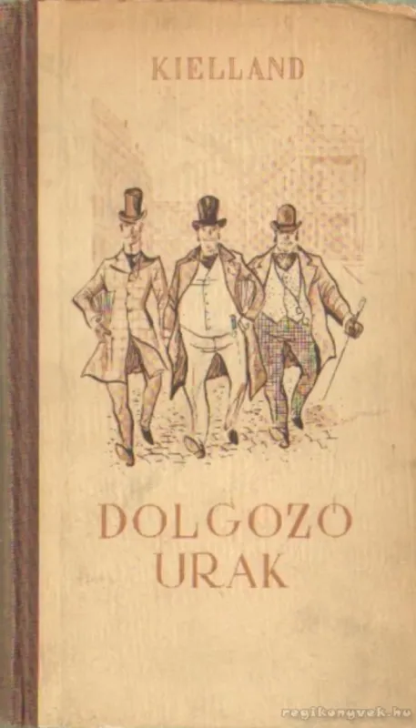 Legkelendőbb Dolgozó urak