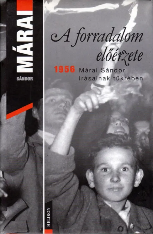 Vásárlói kedvenc A forradalom előérzete