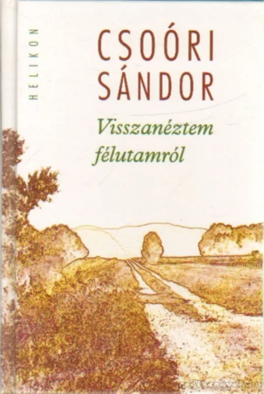 Visszanéztem félutamról Különleges ajánlat