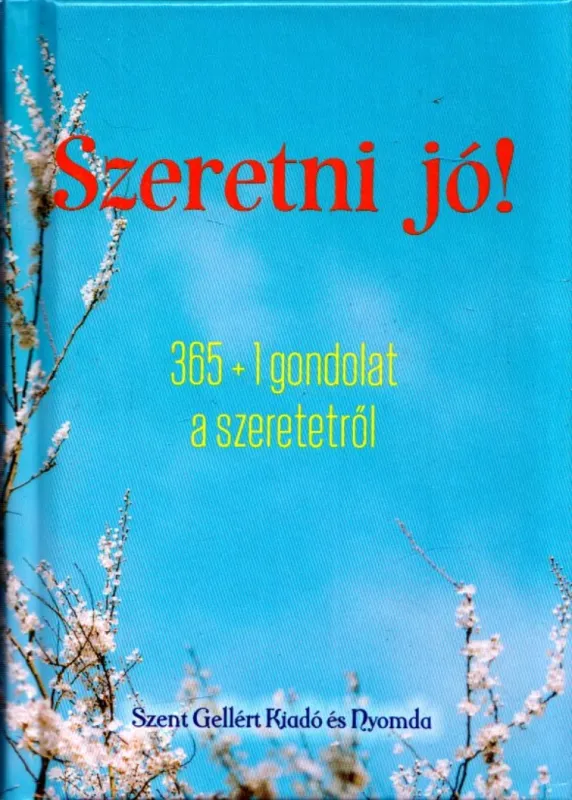 Szezonális akció Szeretni jó!