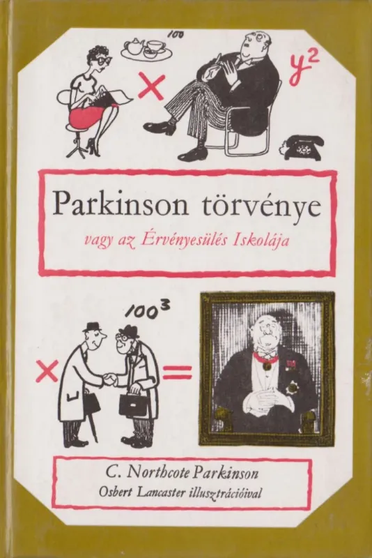 Korlátozott ajánlat Parkinson törvénye