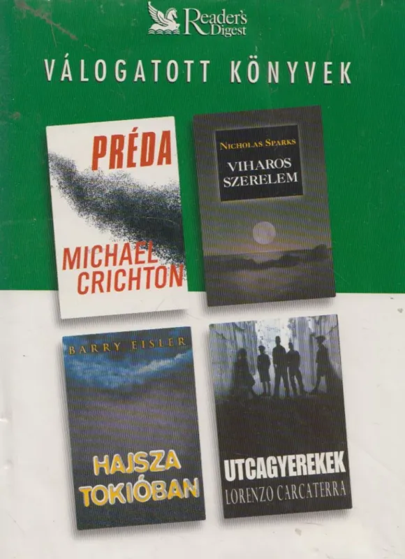 Akció Préda / Viharos szerelem / Hajsza Tokióban/ Utcagyerekek