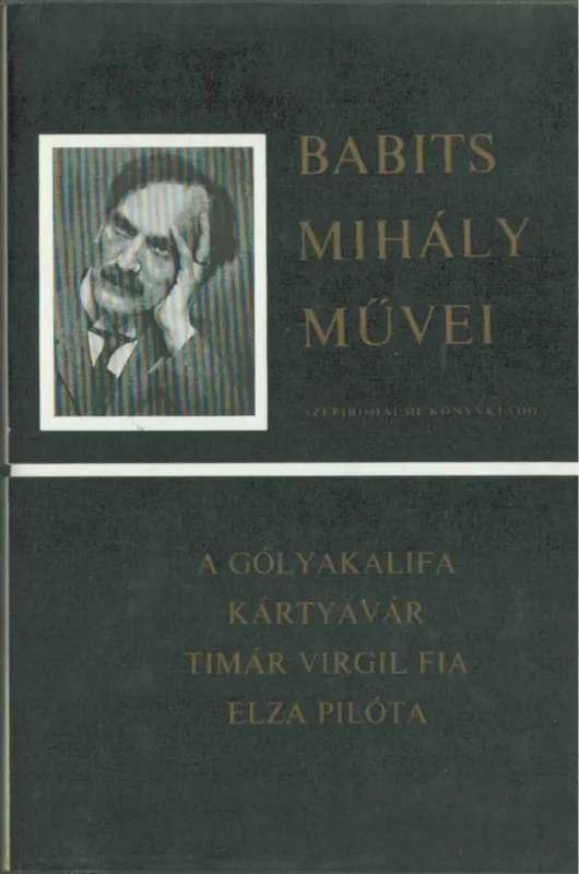 A gólyakalifa / Kártyavár / Timár Virgil fia / Elza pilóta Árengedmény