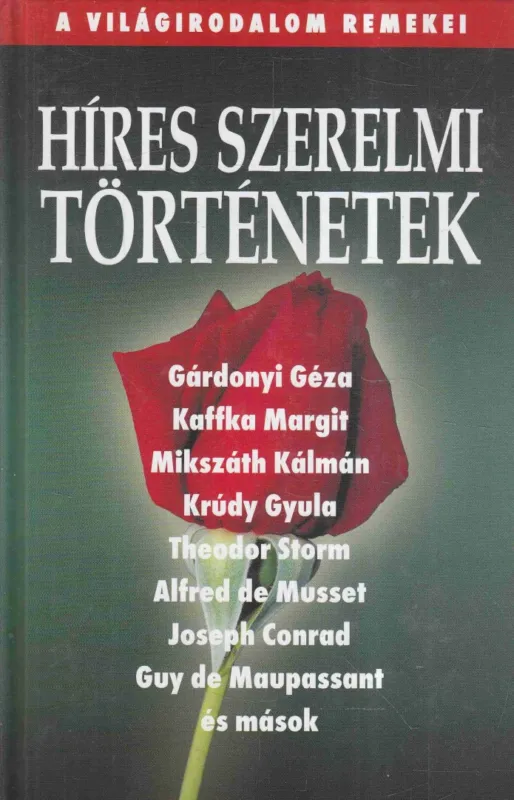 Híres szerelmi történetek Legnépszerűbb