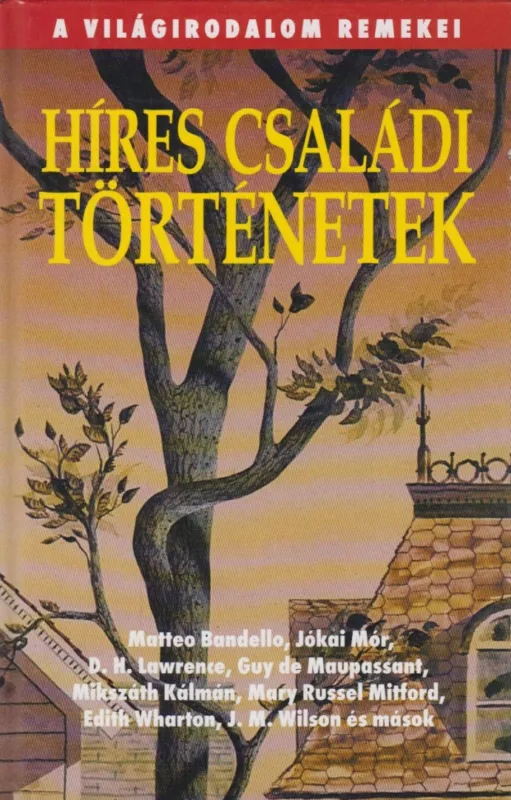 Híres családi történetek Ajánlat