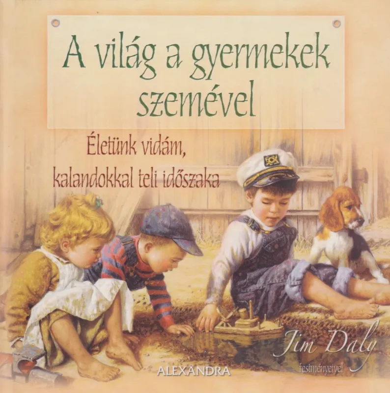 A világ a gyermekek szemével Azonnali szállítás
