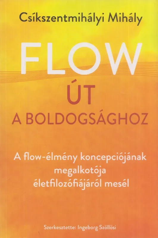 Akció Flow - Út a boldogsághoz