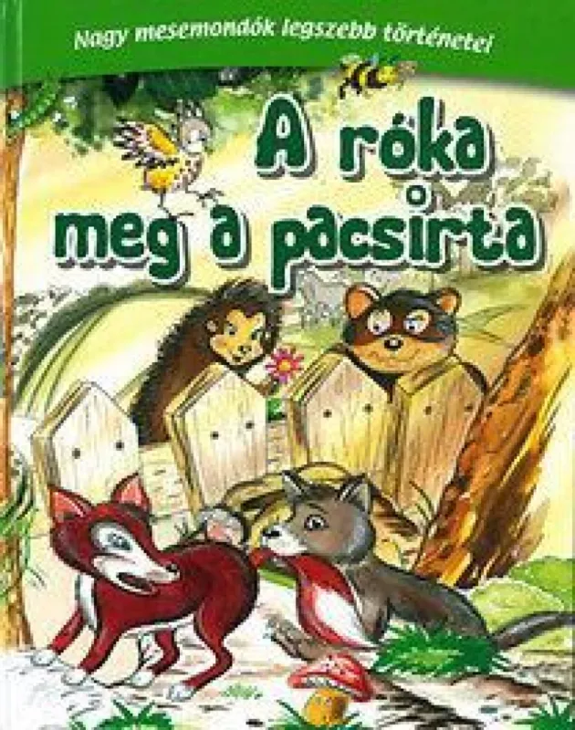 A róka meg a pacsirta Legjobb ár
