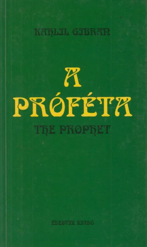 A próféta Csak ma
