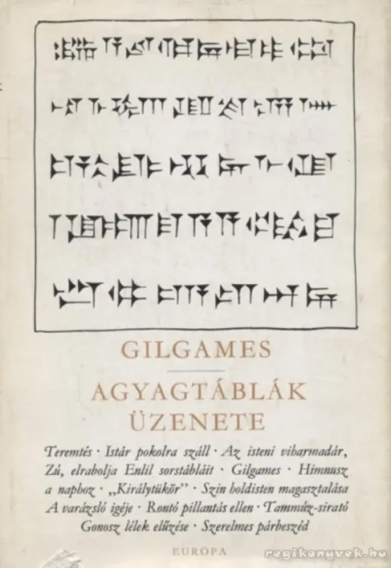 Gilgames / Agyagtáblák üzenete Népszerű