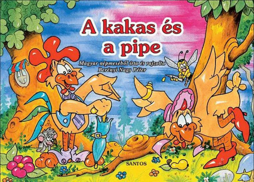 A kakas és a pipe Szuper ajánlat