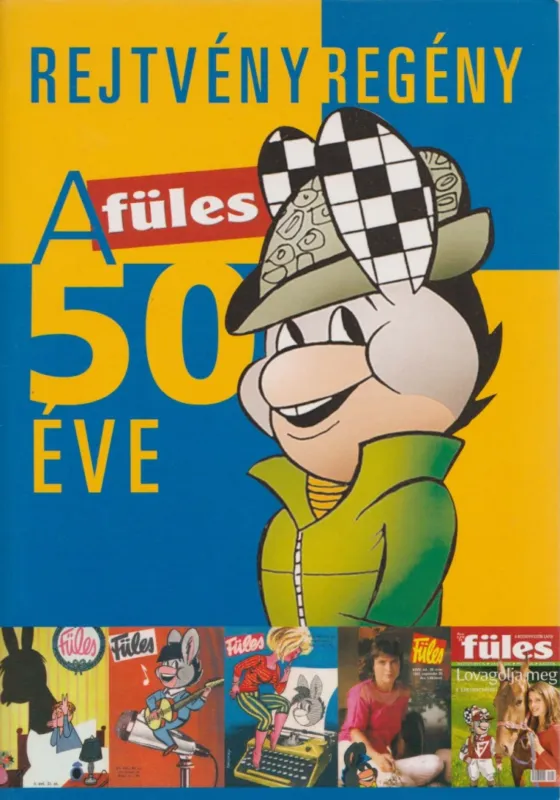 Rejtvényregény - A füles 50 éve Kiárusítás