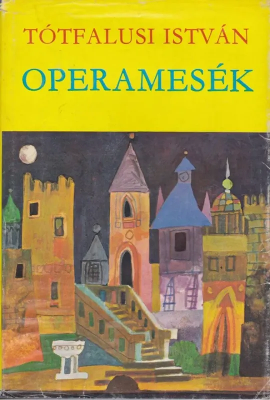 Nézd meg most Operamesék