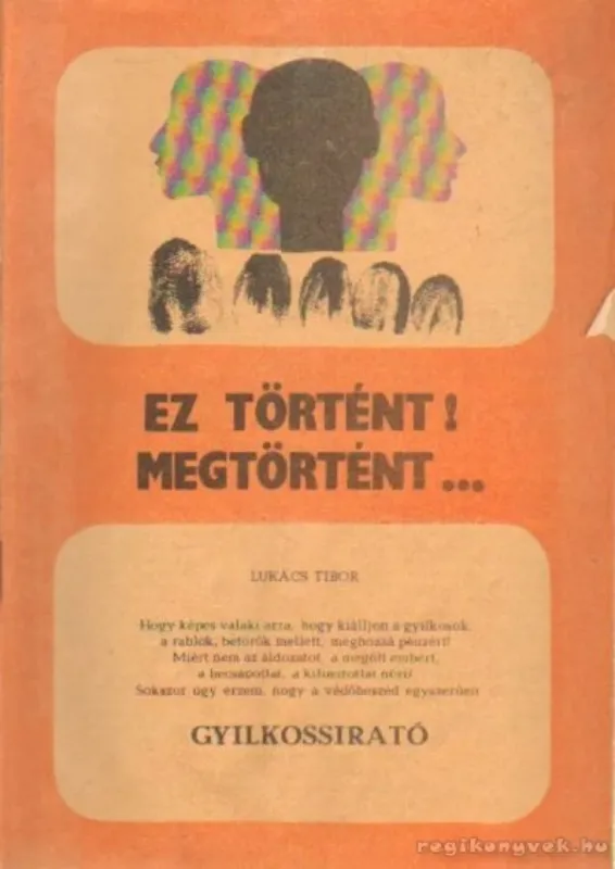 Utolsó esély Ez történt - Megtörtént!