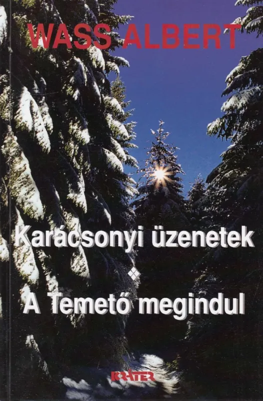 Alacsony ár Ötven erdélyi gyermek levele a Jézuskához / Karácsonyi üzenetek / A Temető megindul
