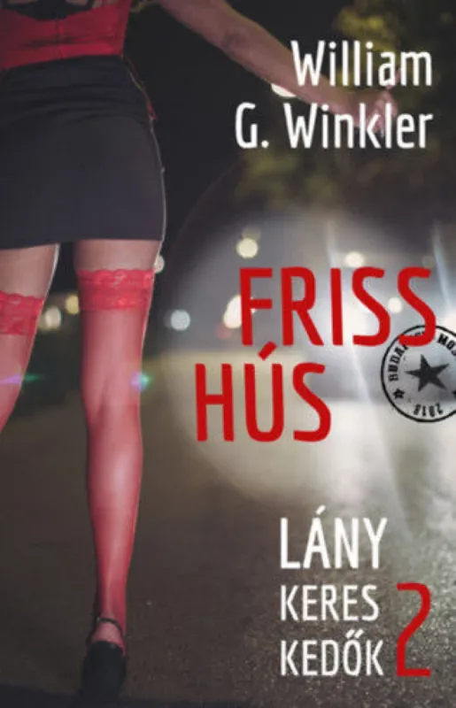Friss hús - Lánykereskedők 2. Azonnal elérhető