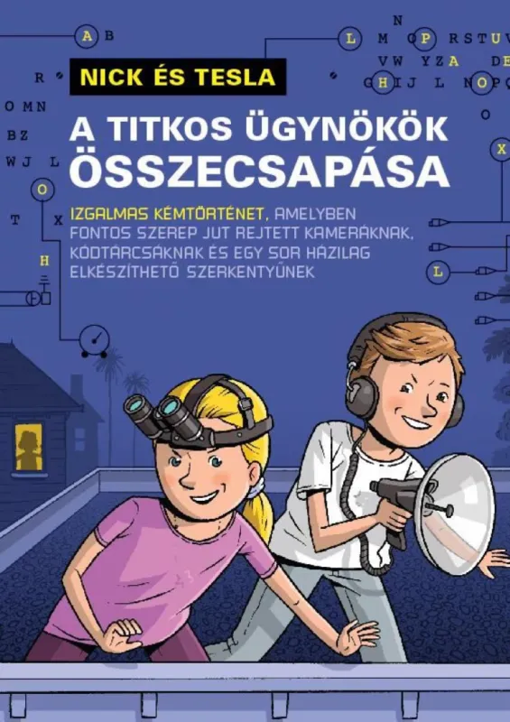 Szezonális akció Nick és Tesla - A titkos ügynökök összecsapása