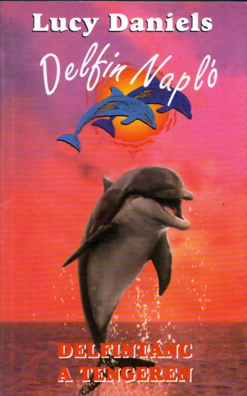Delfintánc a tengeren Olcsóbb