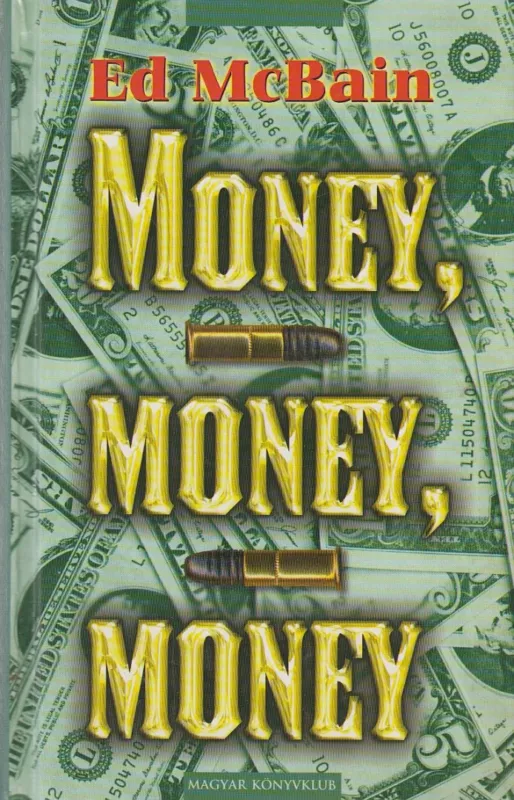 Money, money, money Újdonság