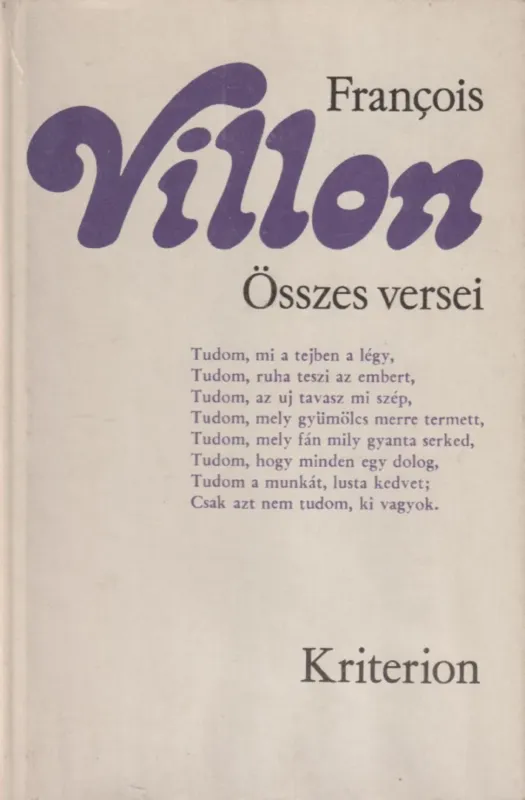 Francois Villon összes versei Kihagyhatatlan ajánlat