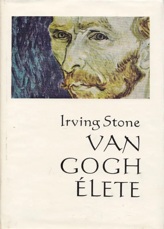 Biztonságos fizetés Van Gogh élete