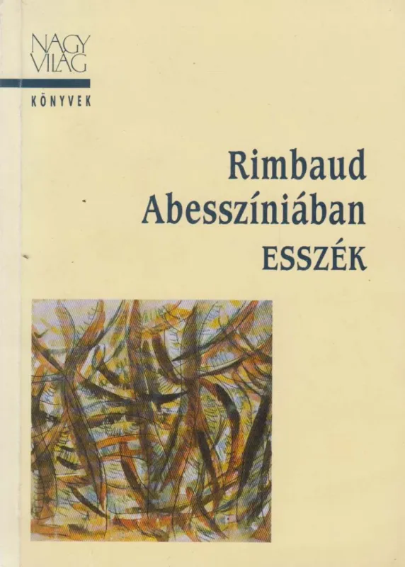 Szuper akció Rimbaud Abesszíniában
