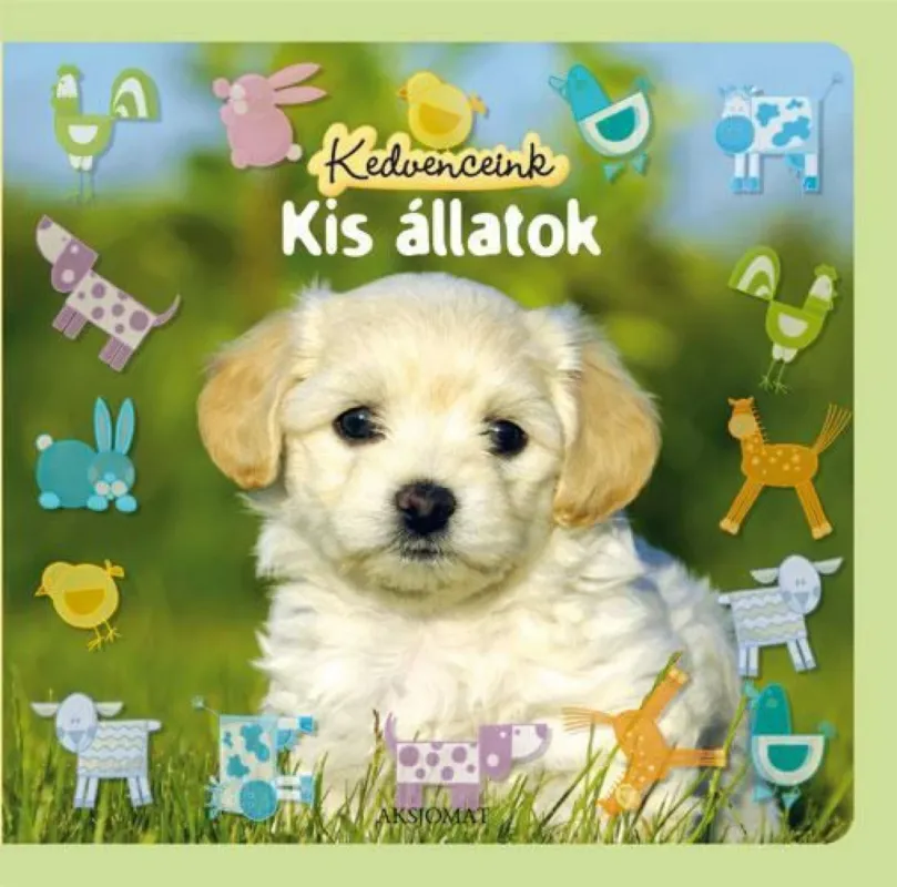 Akció Kedvenceink - Kis állatok