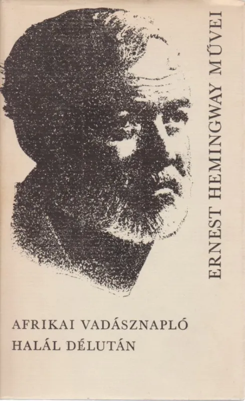 Afrikai vadásznapló / Halál délután Azonnal elérhető