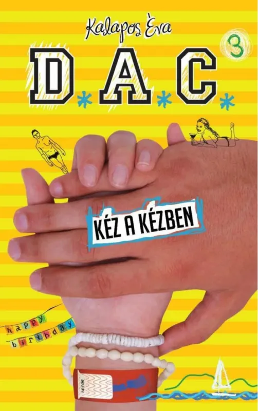 Vedd meg online D.A.C. 3. - Kéz a kézben